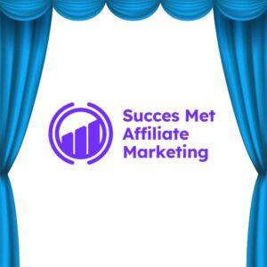 succes met affiliate marketing
